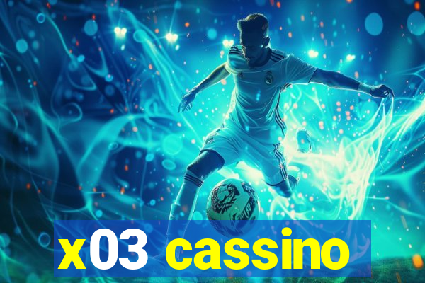 x03 cassino